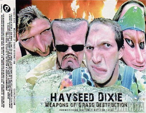 Hayseed Dixie - Weapons Of Grass Destruction
