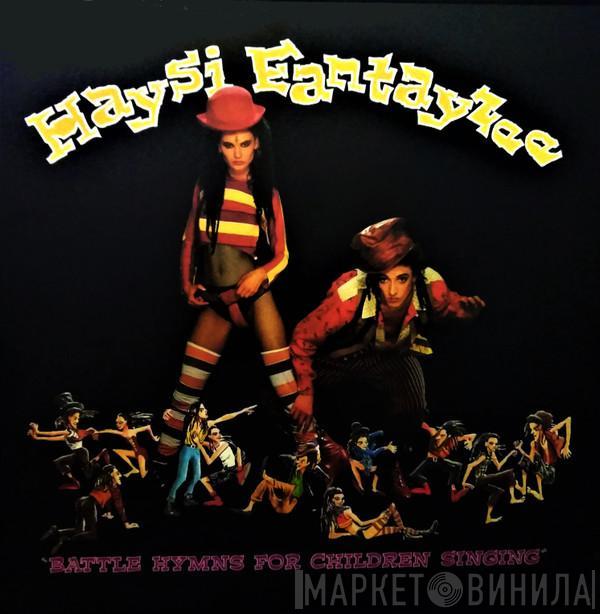 Haysi Fantayzee - Battle Hymns For Children Singing