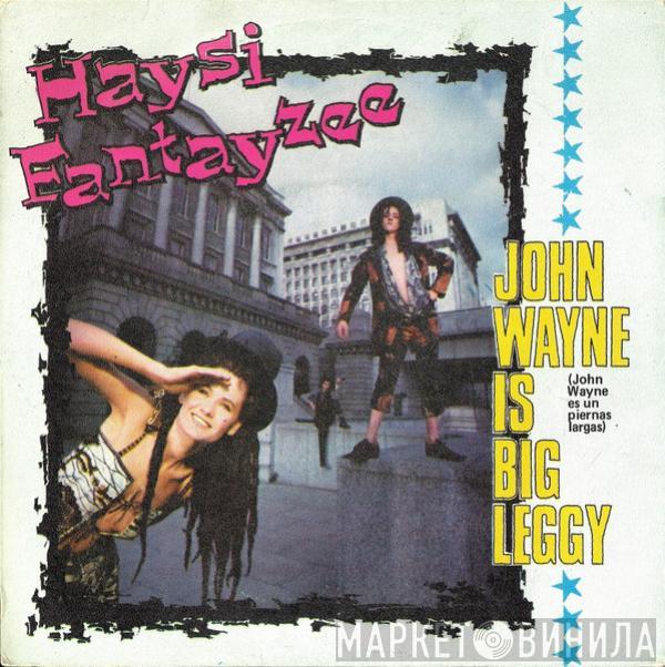 Haysi Fantayzee - John Wayne Is Big Leggy = John Wayne Es Un Piernas Largas