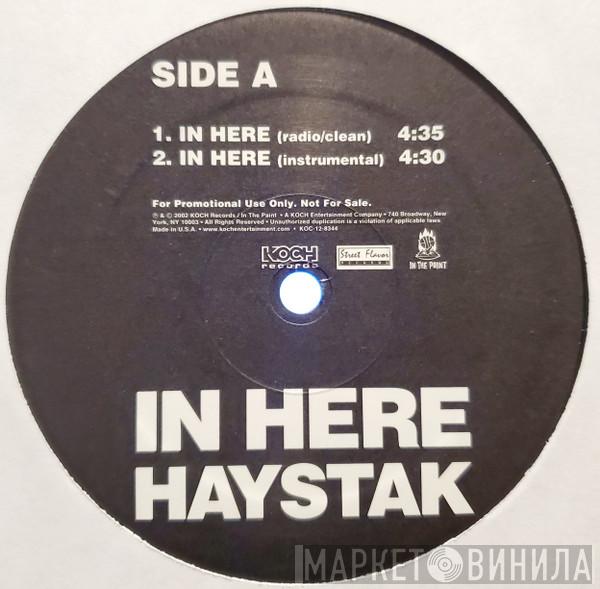 Haystak - In Here