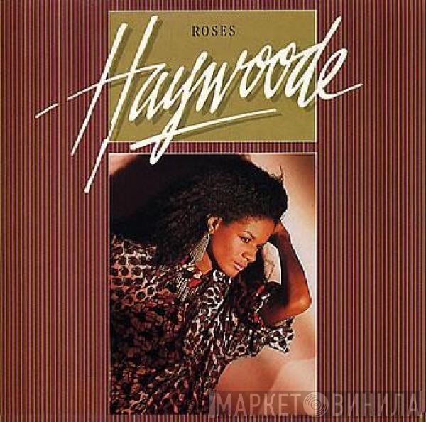  Haywoode  - Roses