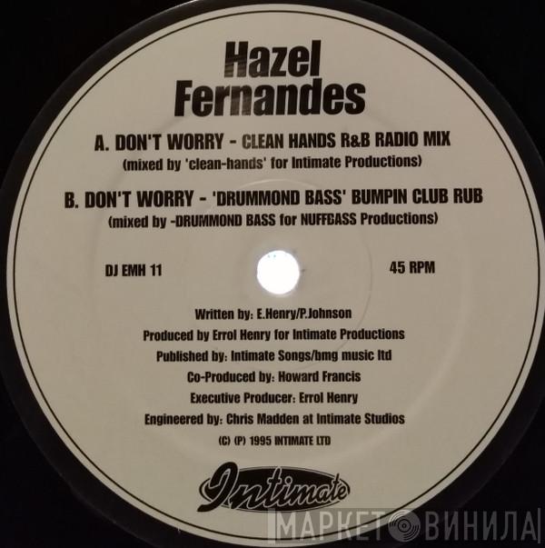 Hazel Fernandez - Don't Worry