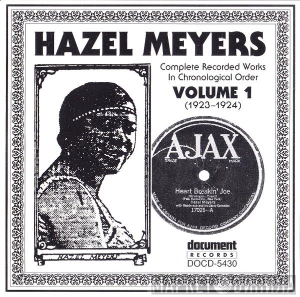 Hazel Meyers - Complete Recorded Works In Chronological Order Volume 1 (1923-1924)