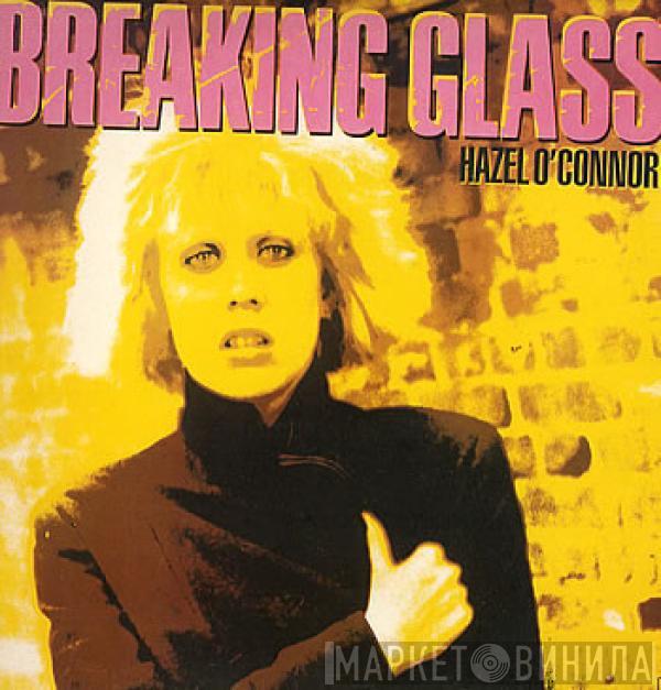  Hazel O'Connor  - Breaking Glass