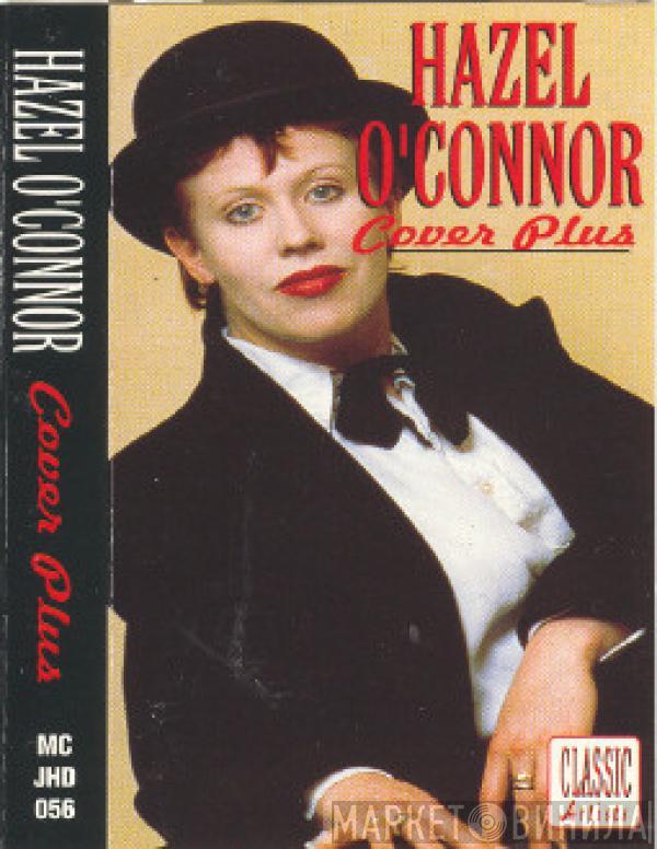 Hazel O'Connor - Cover Plus