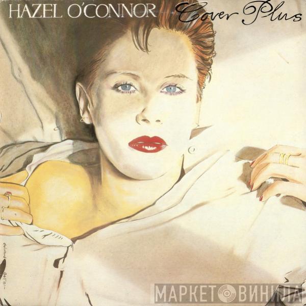 Hazel O'Connor - Cover Plus