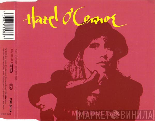  Hazel O'Connor  - My Friend Jack