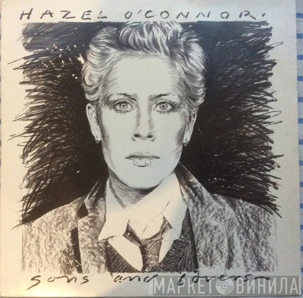 Hazel O'Connor - Sons And Lovers