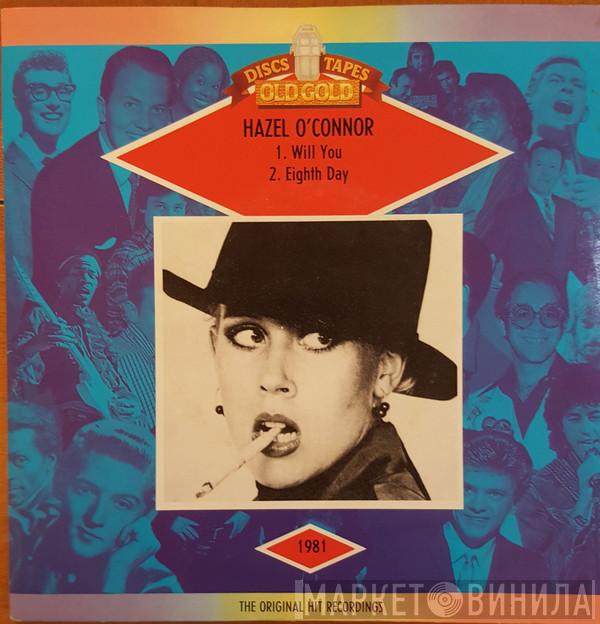Hazel O'Connor - Will You / Eighth Day
