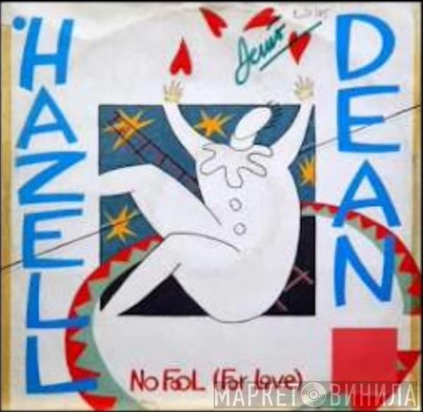 Hazell Dean - No Fool (For Love)