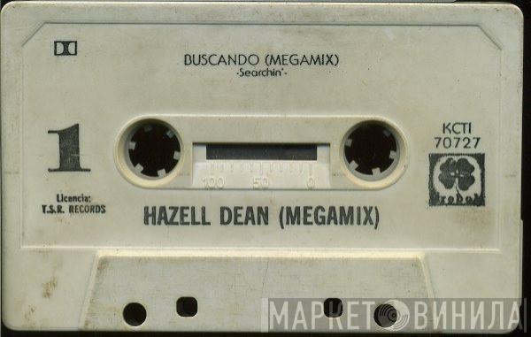  Hazell Dean  - Searchin' (I Gotta Find A Man) (Megamix)