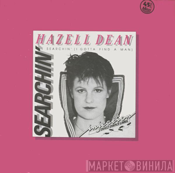 Hazell Dean - Searchin' (I Gotta Find A Man)