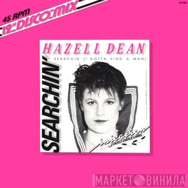  Hazell Dean  - Searchin' (I Gotta Find A Man)