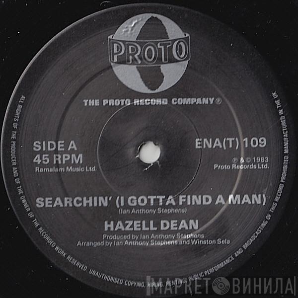  Hazell Dean  - Searchin' (I Gotta Find A Man)