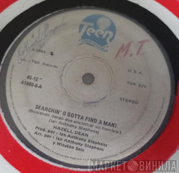  Hazell Dean  - Searchin (i Gotta Find A Man) (buscando - Tengo Que Encontrar Un Hombre)