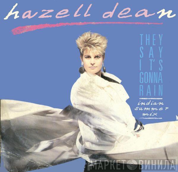Hazell Dean - They Say It's Gonna Rain (Indian Summer Mix)