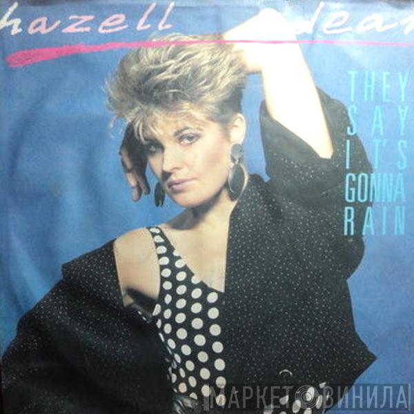  Hazell Dean  - They Say It's Gonna Rain