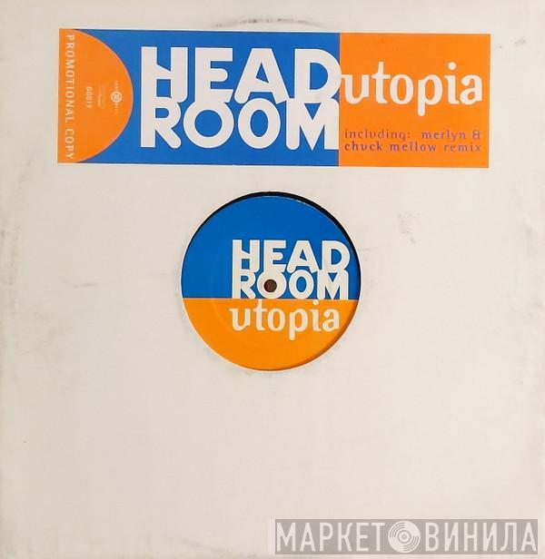 Head Room - Utopia