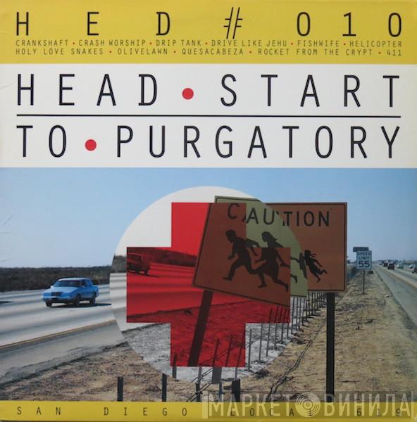  - Head Start To Purgatory