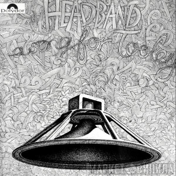 Headband  - A Song For Tooley