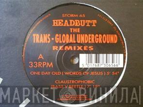 Headbutt - The Trans-Global Underground Remixes