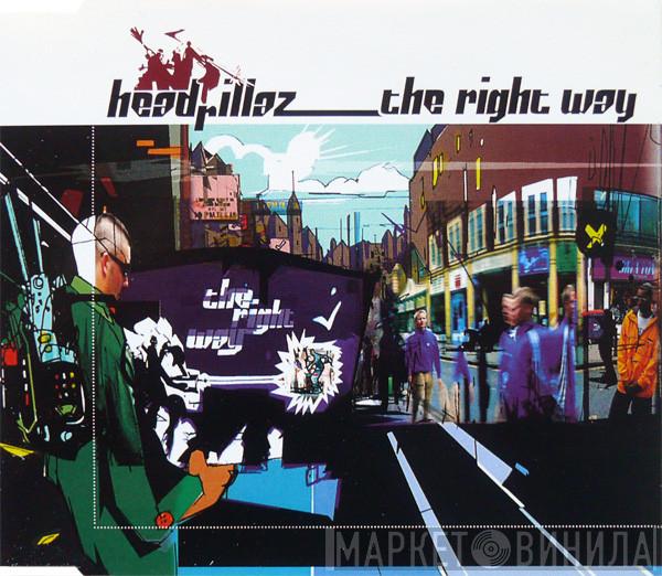  Headrillaz  - The Right Way