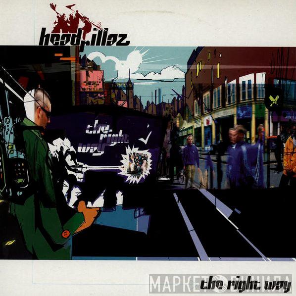  Headrillaz  - The Right Way