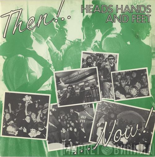 Heads Hands & Feet - Warming Up The Band / Silver Mine