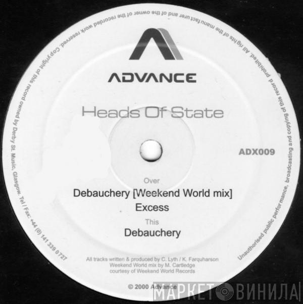 Heads Of State - Debauchery