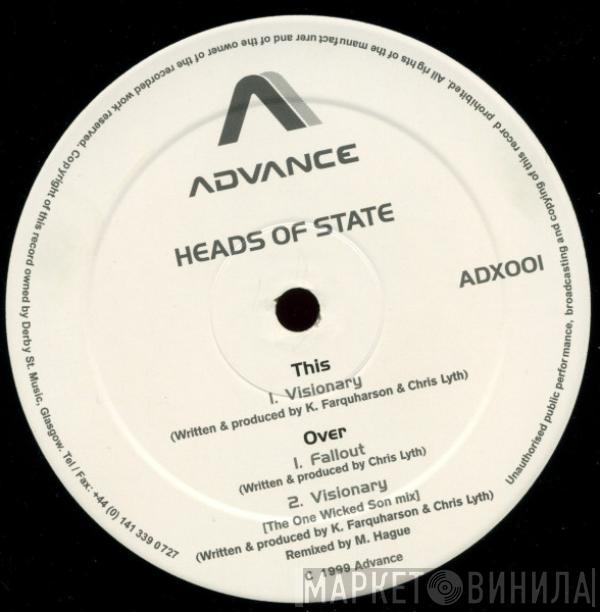Heads Of State - Visionary / Fallout