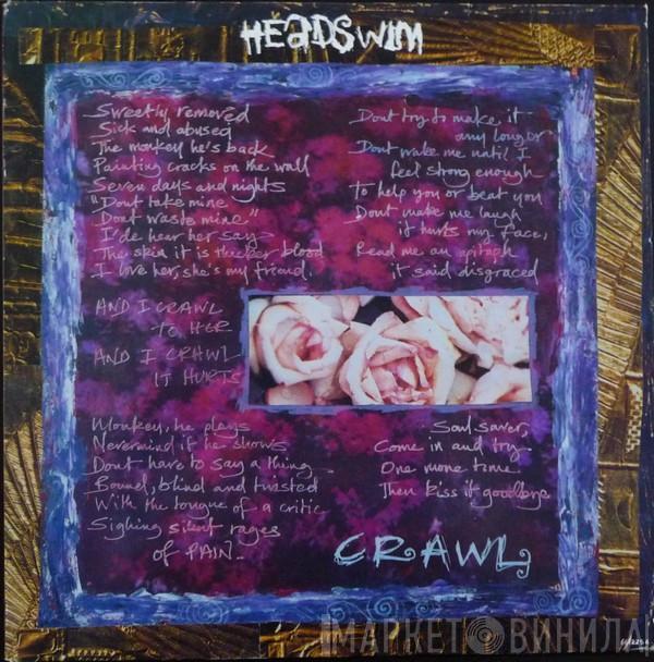  Headswim  - Crawl