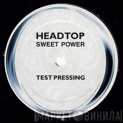 Headtop - Sweet Power