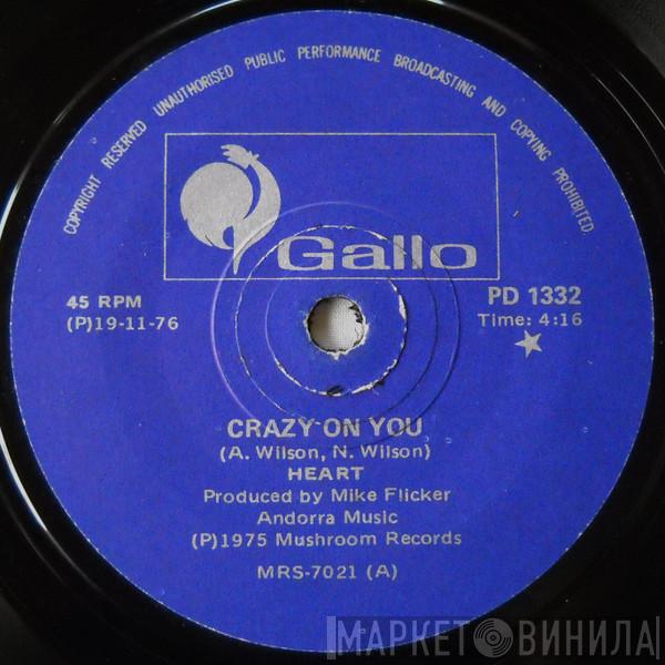  Heart  - Crazy On You / Dreamboat Annie