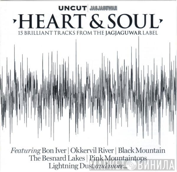  - Heart & Soul (15 Brilliant Tracks From The Jagjaguwar Label)