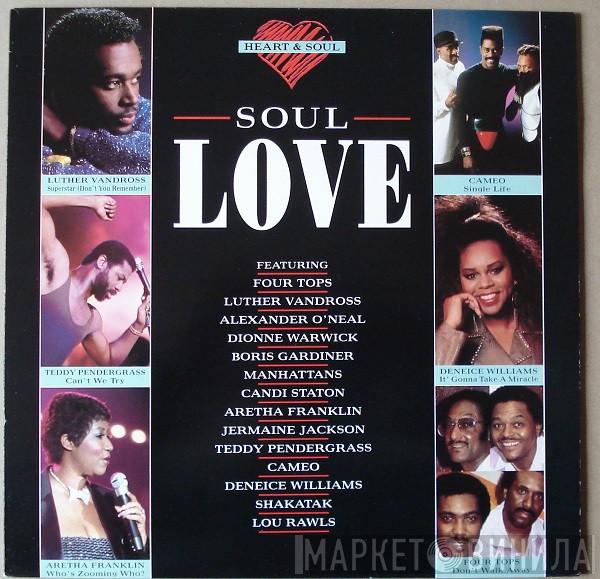 - Heart & Soul - Soul Love