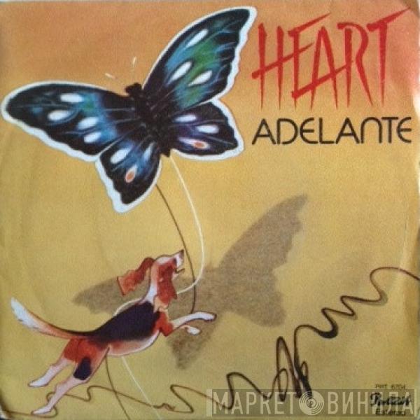 Heart - Adelante