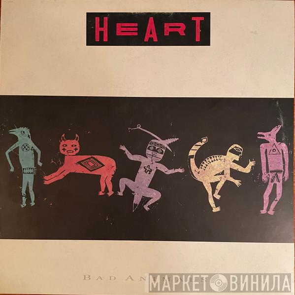 Heart - Bad Animals