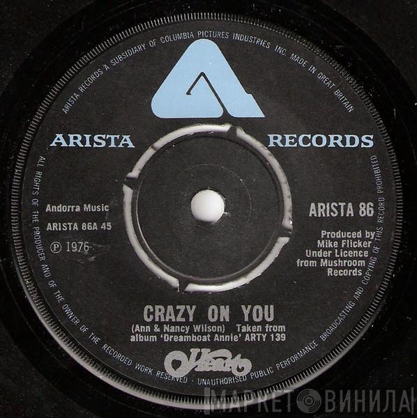  Heart  - Crazy On You