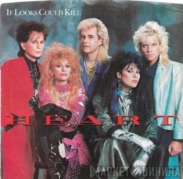  Heart  - If Looks Could Kill