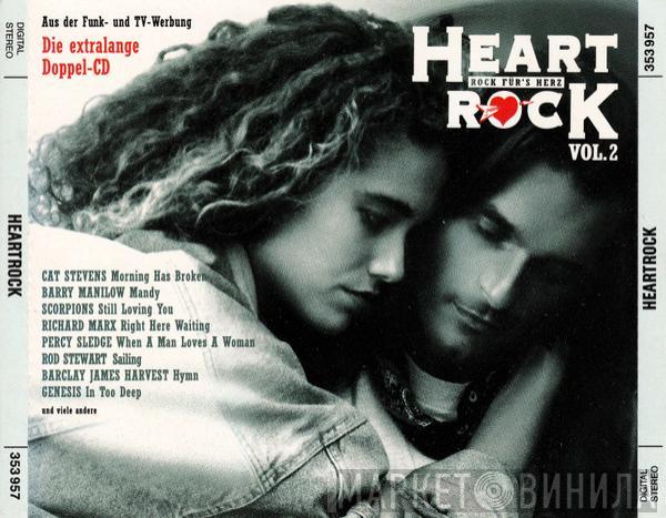  - Heart Rock - Rock Für's Herz Vol. 2