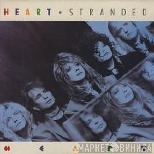 Heart - Stranded