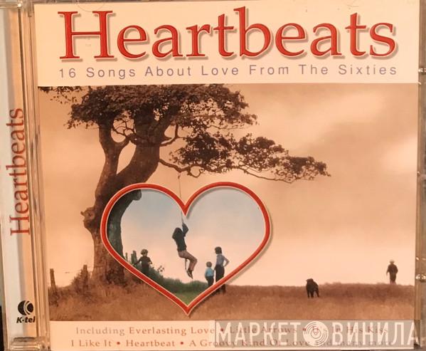 - Heartbeats