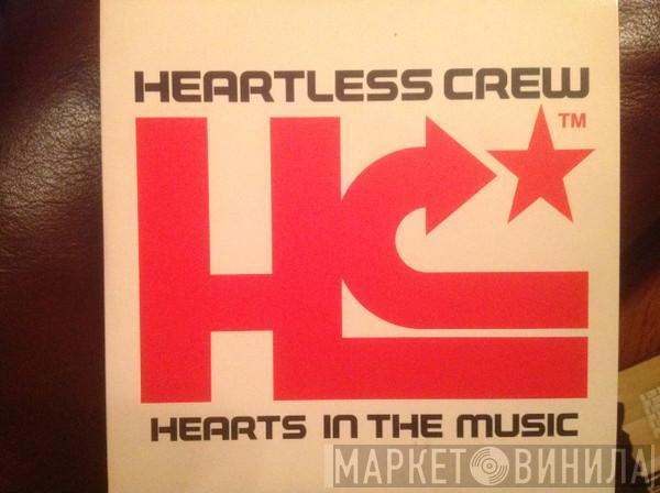 Heartless Crew - Hearts In The Music