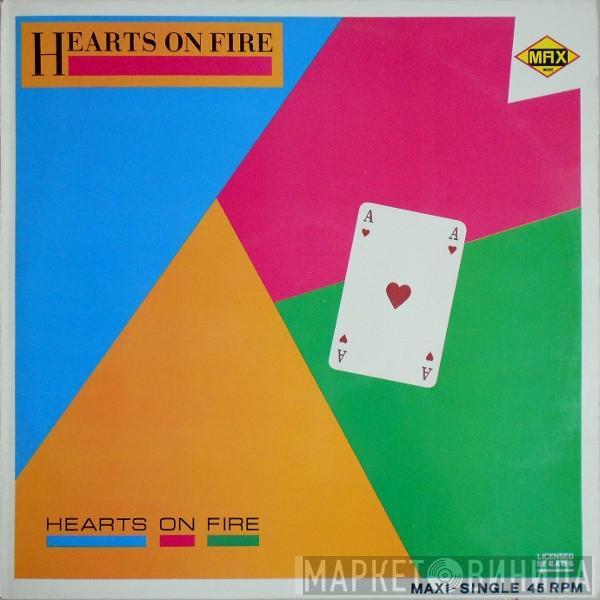 Hearts On Fire  - Hearts On Fire