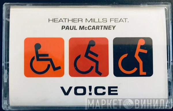 Heather Mills, Paul McCartney - Vo!ce