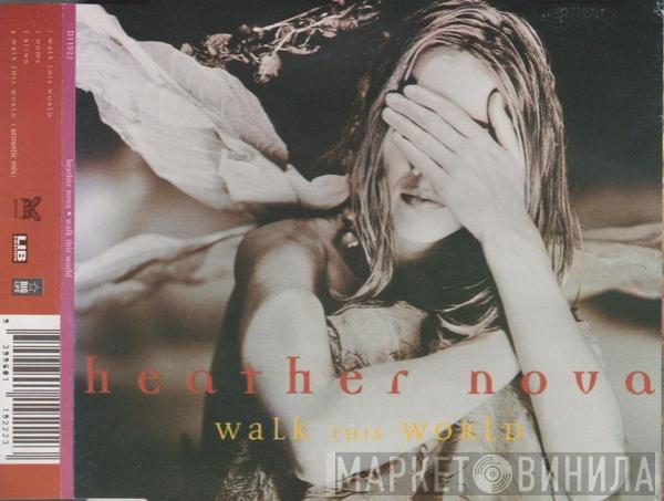  Heather Nova  - Walk This World