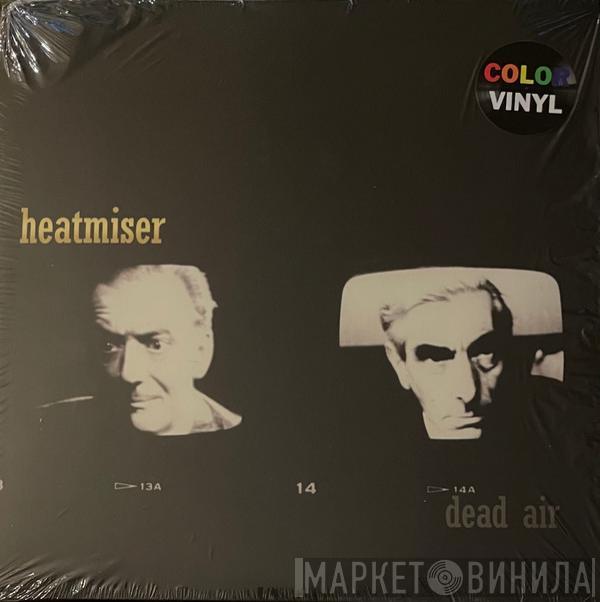 Heatmiser - Dead Air