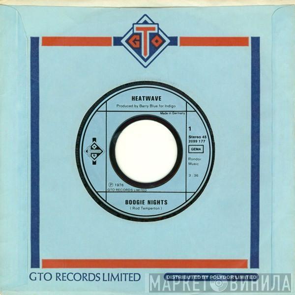  Heatwave  - Boogie Nights / All You Do Is Dial