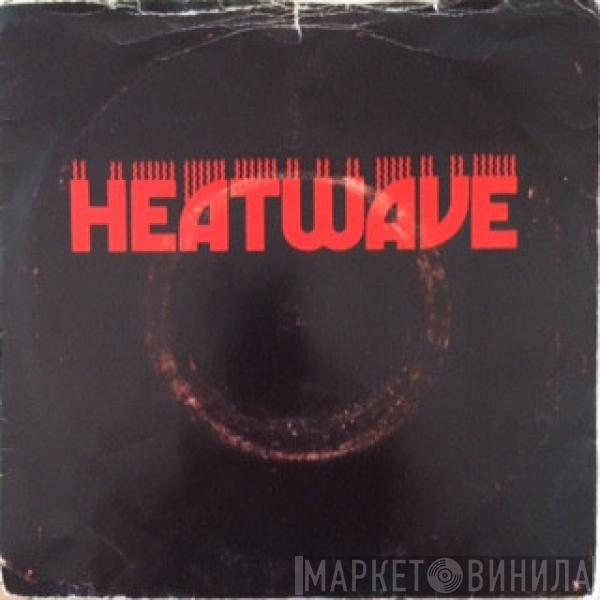 Heatwave - Always And Forever