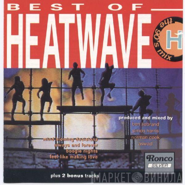 Heatwave - Best Of Heatwave The 90's Mix